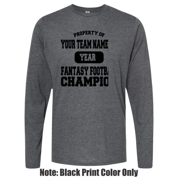 Custom Property of Fantasy Football Champion - Unisex Poly-Rich Long Sleeve Tee Thumbnail