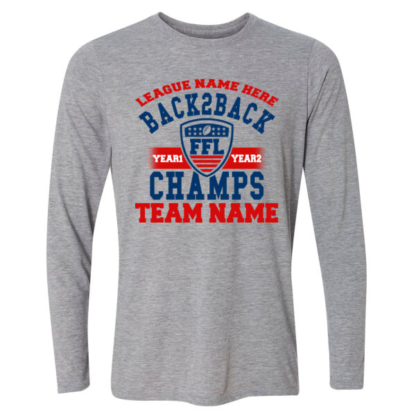 Back to Back Fantasy Football Champ - Light Long Sleeve Ultra Performance Active Lifestyle T Shirt Thumbnail