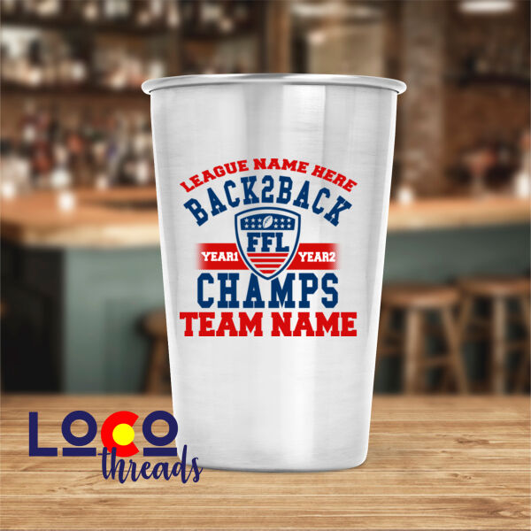 Back to Back Fantasy Football Champ - 17 oz Stainless Steel Pint Glass (FSJ) Thumbnail