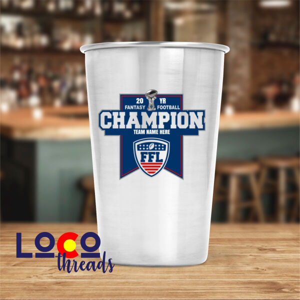 Fantasy Football Champion Banner  - 17 oz Stainless Steel Pint Glass (FSJ) Thumbnail